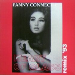 画像1: Fanny Connection / Heart Of Glass (Remix '93)
