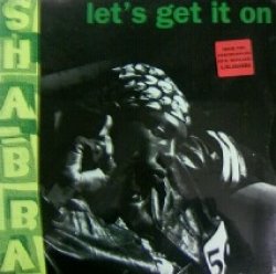 画像1: Shabba Ranks / Let's Get It On