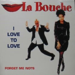 画像1: LA BOUCHE / I LOVE TO LOVE