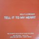 Kelly Llorenna / Tell It To My Heart (12"×2) 未