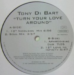 画像1: Tony Di Bart / Turn Your Love Around