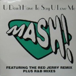 画像1: MASH / U DON'T HAVE TO SAY U LOVE ME (RED JERRY)  原修正