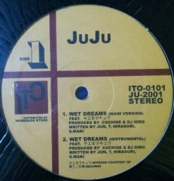 画像1: $ JUJU / WET DREAMS FEAT. キエるマキュウ (ITO-0101) Y1+1