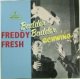 Freddy Fresh / Badder Badder Schwing