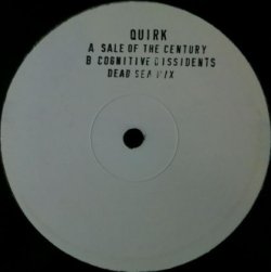 画像1: Quirk / Sale Of The Century / Cognitive Dissidents 未  原修正