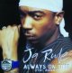 Ja Rule Feat. Ashanti / Always On Time (UK)