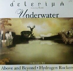 画像1: Delerium Featuring Rani / Underwater (Remixes By Above & Beyond / Hydrogen Rockers) 未  原修正