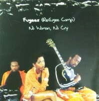 Fugees / No Woman, No Cry ラスト - Nagoya Mega-Mix Records 追加在庫(4)-B 基本的に ...