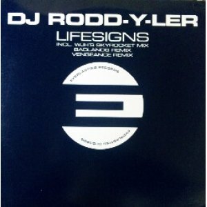 画像: DJ Rodd-Y-Ler / Lifesigns 未  原修正