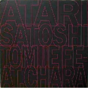 画像: $ SATOSHI TOMIIE feat. CHARA / ATARI (671480 6) 未 Y4 在庫未確認