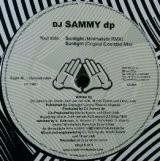 画像: DJ Sammy / Sunlight (Remixes) 未  原修正