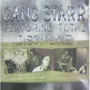 画像: Gang Starr featuring Total / Discipline