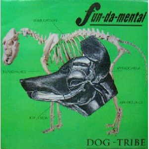 画像: FUN-DA-MENTAL / DOG TRIBE