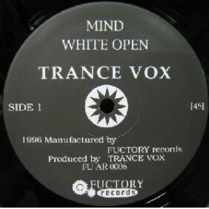 画像: %% TRANCE VOX / MIND WHITE OPEN (FU AR 0006) PROFOND UNDER EAST YYY173-2353-8-8 後程済