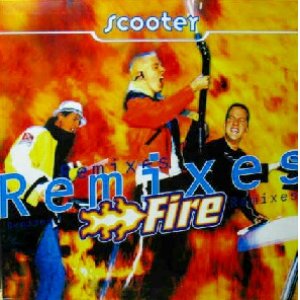 画像: SCOOTER / FIRE REMIXES  原修正