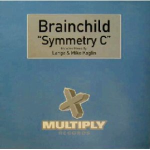 画像: BRAINCHILD / SYMMETRY C　　未  原修正