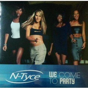 画像: N-Tyce / We Come To Party  残少 未