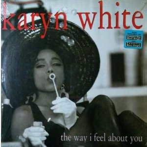 画像: $ Karyn White / The Way I Feel About You (40256-0) 未 Y11? 在庫未確認