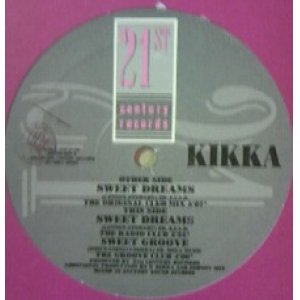 画像: Kikka / Sweet Dreams (CNT 21-04) 