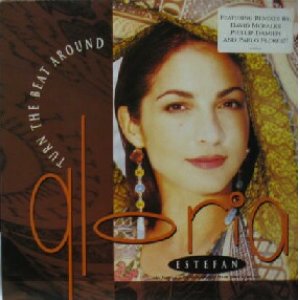 画像: $ GLORIA ESTEFAN / TURN THE BEAT AROUND (EPIC　660682 6) オランダ盤 YYY19-376-5-12