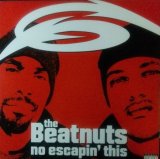 画像: The Beatnuts / No Escapin' This (UK) 未  原修正