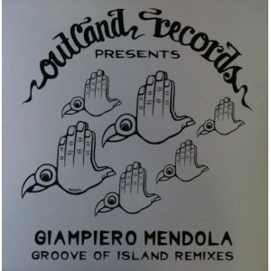 画像: $ Giampiero Mendola / Groove Of Island (TRIP 021) Remixes (4F) YYY350-3494 3-3 後程済