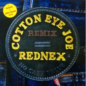 画像: REDNEX / COTTON EYE JOE REMIX 未 