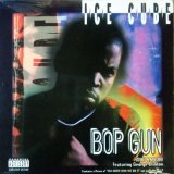 画像: $ Ice Cube / Bop Gun (One Nation) US (PVL 53161) 未  原修正 Y8-4F-8A2