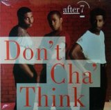画像: $ After 7 / Don't Cha' Think (0-96515) 未 YYY368-4778-1-1+Y6 4F-7B2