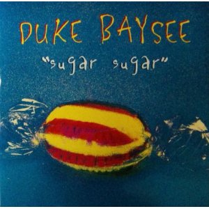 画像: $ Duke Baysee / Sugar Sugar (74321 22870 1) 未 Y4-7A1