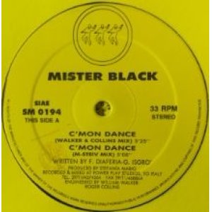 画像: Mister Black M. Steiv Jay / C'mon Dance/ Come On Dance 未  原修正