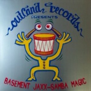 画像: Basement Jaxx / Samba Magic 最終在庫