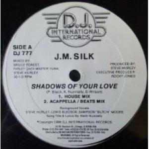 画像: $ J.M. Silk / Shadows Of Your Love (DJ 777) 未 YYY484-5254M-1-7+