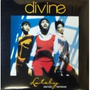 画像: Divine / Lately (Dance Remixes) 未