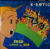 画像: E-Rotic / Fred Come To Bed  未 D3268