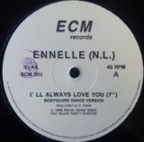 画像: $ Ennelle / I'll Always Love You (ECM003) Y7-D3316