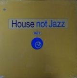 画像: Various / House Not Jazz Vol. 1 (12"×2) D3371