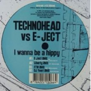 画像: %% Technohead vs. E-Ject / I Wanna Be A Hippy 23 205946 (B2に傷あり) YYY0-536-1-1