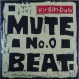 画像: $ MUTE BEAT No.0 Virgin Dub (RES-9) YYY0-560-2-2 後程済