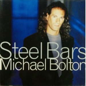 画像: $ Michael Bolton ‎/ Steel Bars (657708 6) 未 Y6-D3476 在庫未確認