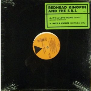 画像: Redhead Kingpin And The FBI ‎/ It's A Love Thang (Word) 残少 D3684