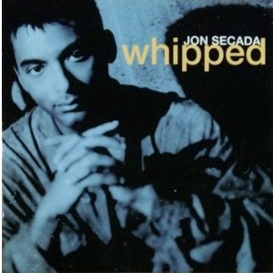 画像: Jon Secada ‎/ Whipped D3683