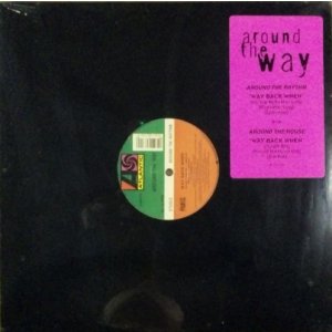 画像: Around The Way ‎/ Way Back When ラスト YYY122-1861-1-1