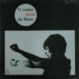 画像: $ Nara Leão ‎/ O Canto Livre De Nara (P 632.748 L) 再発LP YYY297-3582-1-1 後程済