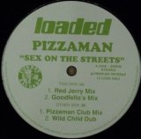 画像: Pizzaman ‎/ Sex On The Streets 