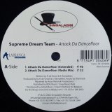 画像: $$ Supreme Dream Team ‎/ Attack Da Dancefloor SR 1016006  YYY178-2421-1-1