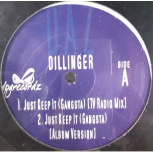 画像: Daz Dillinger ‎/ Just Keep It (Gangsta) 12"×2 残少 D3969 未