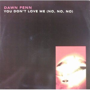 画像: $ Dawn Penn ‎/ You Don't Love Me (No, No, No) 残少 (A 8295 T) Y4-D4001 未 D1889-1-1美