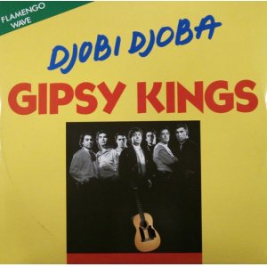 画像: $ Gipsy Kings / Djobi Djoba (1100366) Gipsy Kings / Moorea ジャケ付 D4019-14