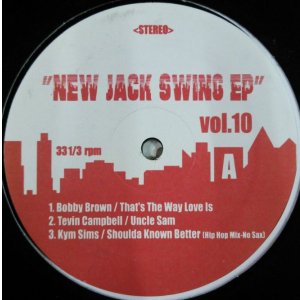 画像: NEW JACK SWING EP VOL.10 最終 未